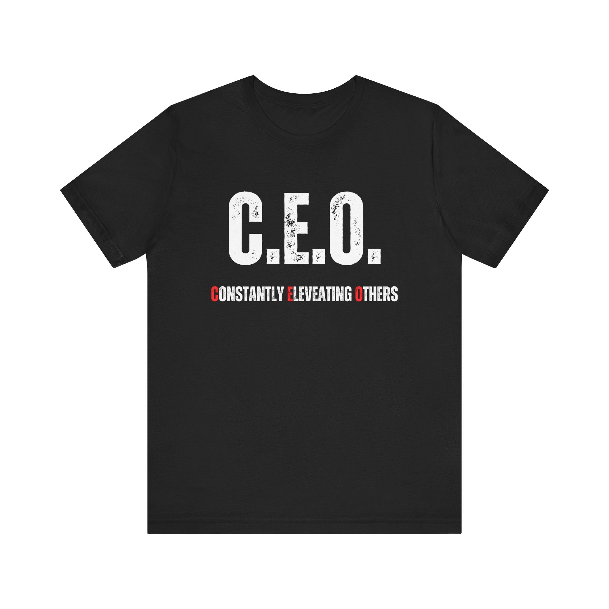 CEO Motivational T-Shirt
